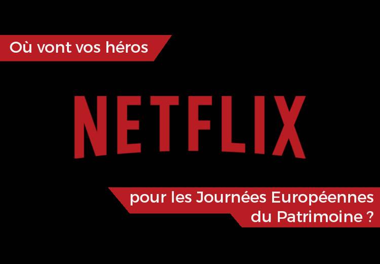Où vont les héros Netflix pour les JEP ?
